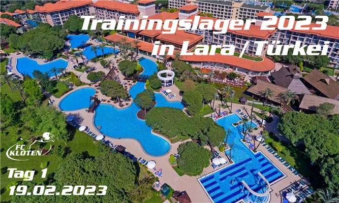 TRAININGSLAGER LARA/TÜRKEI 2023 - TAG 1