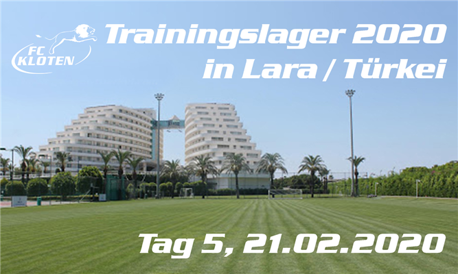 TRAININGSLAGER LARA/TÜRKEI - TAG 5
